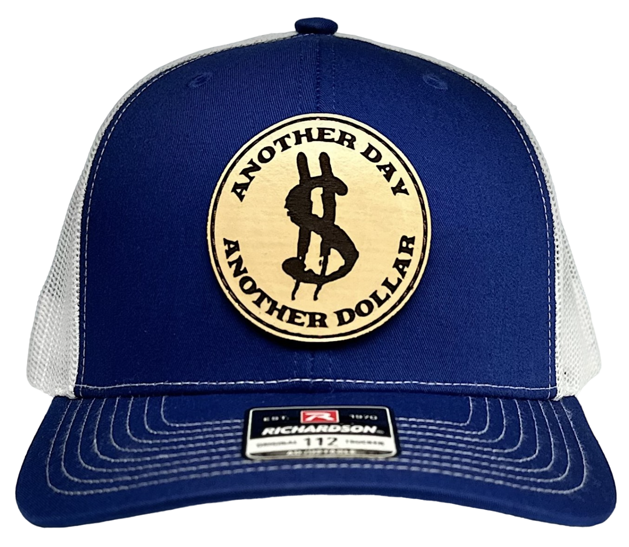 Another Day Another Dollar Royal Blue/White Patch Hat